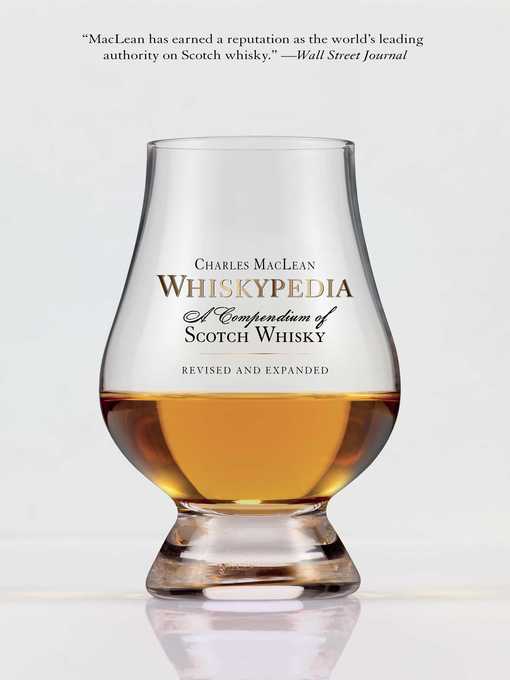 Title details for Whiskypedia by Charles MacLean - Available
